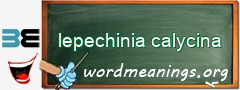 WordMeaning blackboard for lepechinia calycina